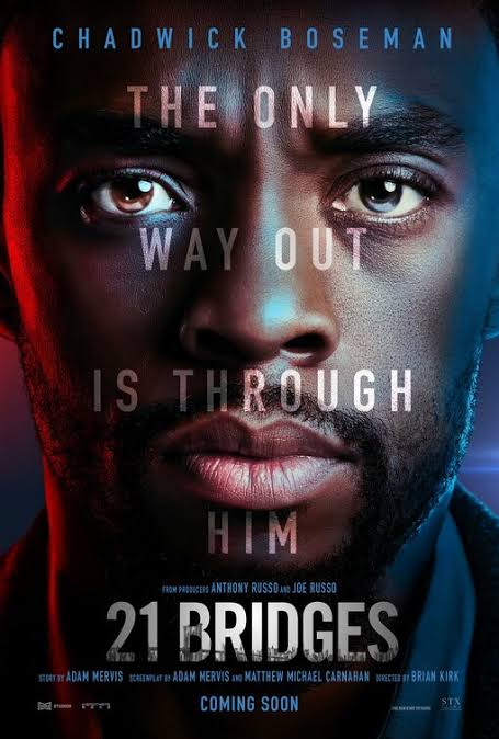  #21Bridges (2019) an okay movie with good performances, the story is very generic and nothing new, and pretty standard. It is very predictable however it has some tense scenes. It also drags a bit? Which is surprising considering its just 90 min. The cast is wasted as well.