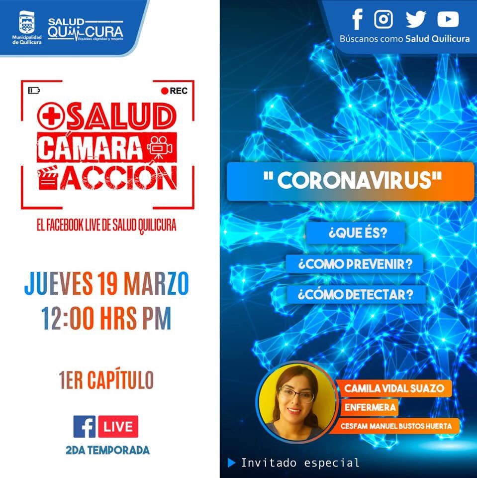 Salud Quilicura on X: CONÉCTATE A NUESTRO FACEBOOK LIVE‼️👏👏 Recuerda,  HOY, JUEVES 19 DE MARZO A LAS 12:00 HORAS, nuestra Enfermera Camila Vidal  Suazo nos hablará sobre la Prevención del CORONAVIRUS en