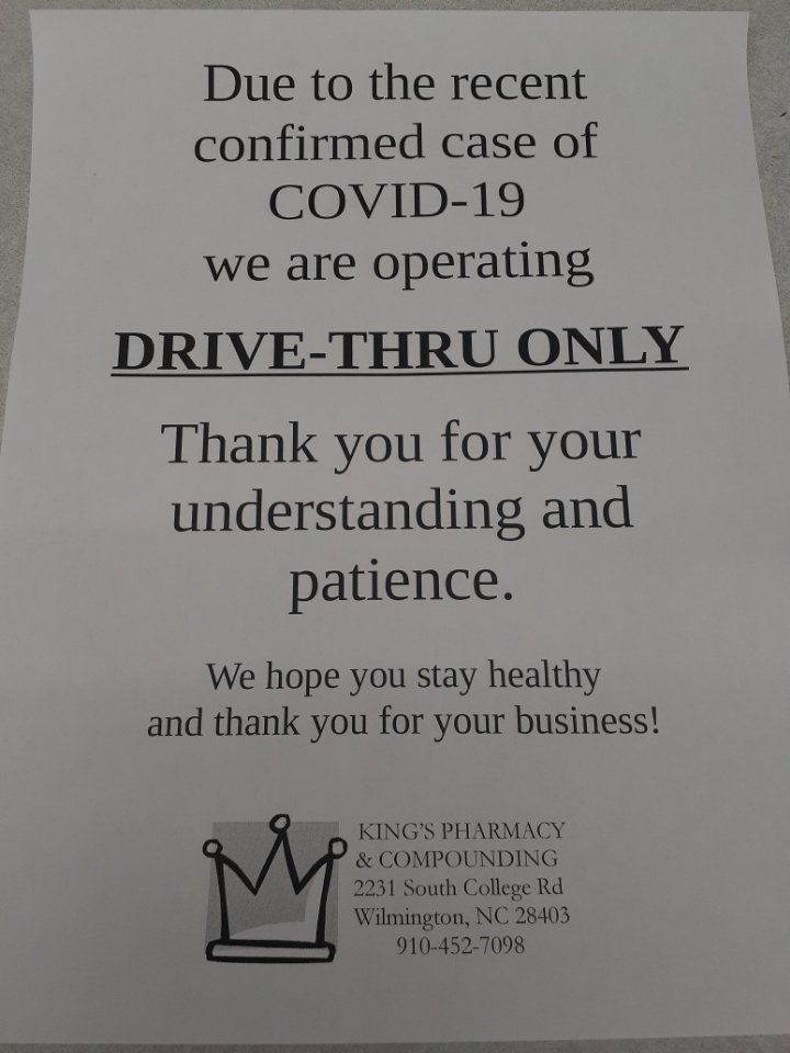 KingsRxCompound's tweet photo. Due to one confirmed case of Covid- 19 in Wilmington North Carolina we are switching to drive-thru windows only https://t.co/PMQMpHT1IG