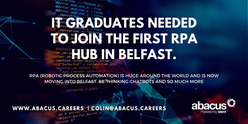 Are you an IT graduate looking to make your mark?
#AbacusCareers are currently recruiting for 8 roles in RPA, full training provided and opportunities for progression.

Find out more: ow.ly/TEEO50yPU1k

Contact Colin McAlinden on 028 9031 3157 | Colin@abacus.careers