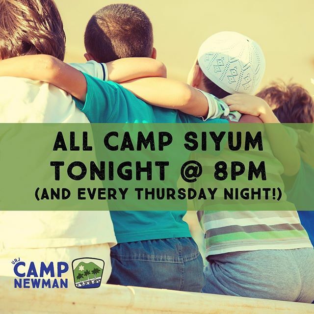 Join us tonight at 8pm PT on Facebook or Instagram Live for a virtual camp hug and Siyum! 💗 #newmanbythebay ift.tt/2vzRSQB