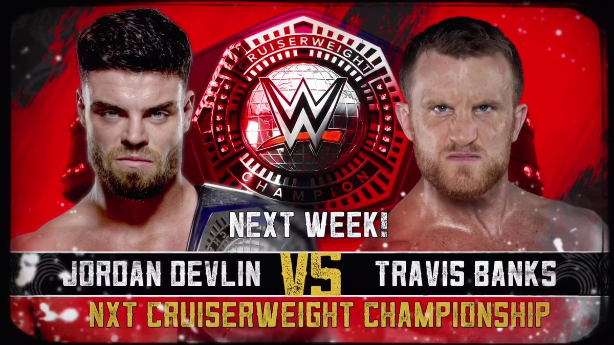 NXTUK's tweet photo. .@Jordan_Devlin1 will put the #NXTCruiserweightTitle on the line against @Travis_BanksPW NEXT WEEK on #NXTUK! https://t.co/i6ZAKcw4eK