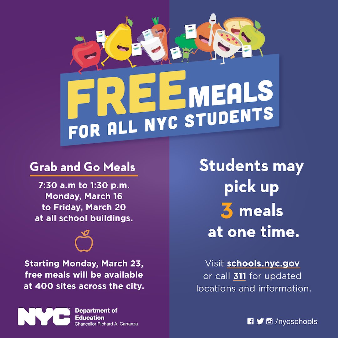 NYCSchools's tweet photo. 🍏THIS WEEK: Grab-and-Go meals are available at the main entrance of ANY school for ANY student from 7:30 AM to 1:30 PM.

🍎Starting Monday, March 23: Students can get 3 free meals a day, available at 400 sites across the city. No ID necessary.

More info: https://t.co/ZOQdtTFMTQ https://t.co/rlCZ4ZCcIz