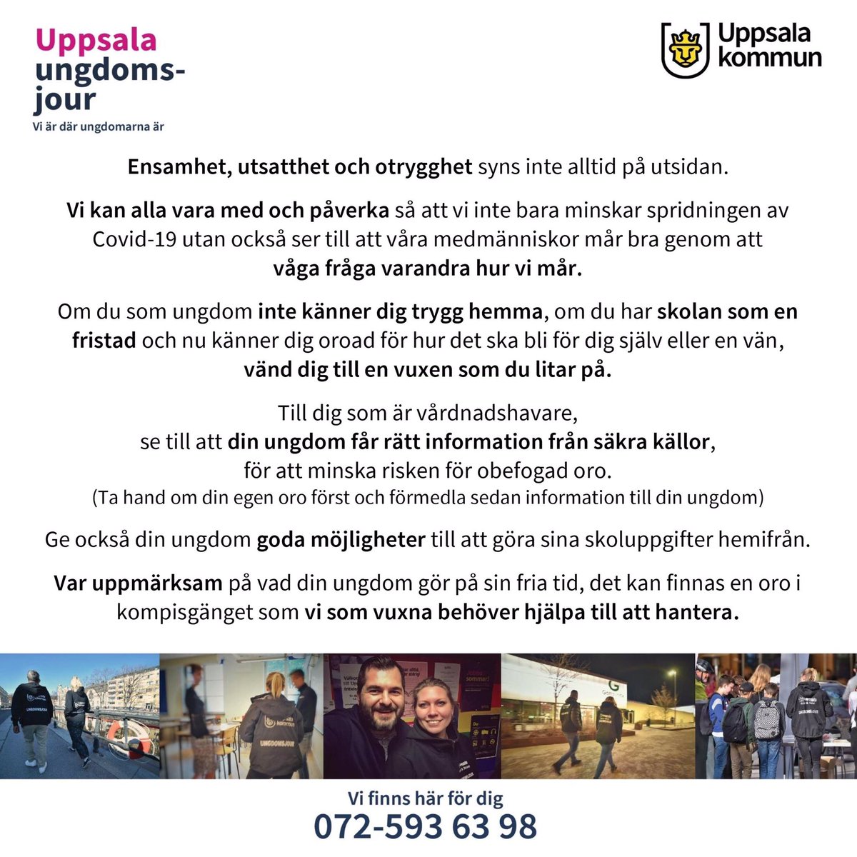 Några rader från oss på Uppsala ungdomsjour nu när gymnasieskolorna stängt ner sina lokaler och ungdomar hänvisas till undervisning i hemmet.