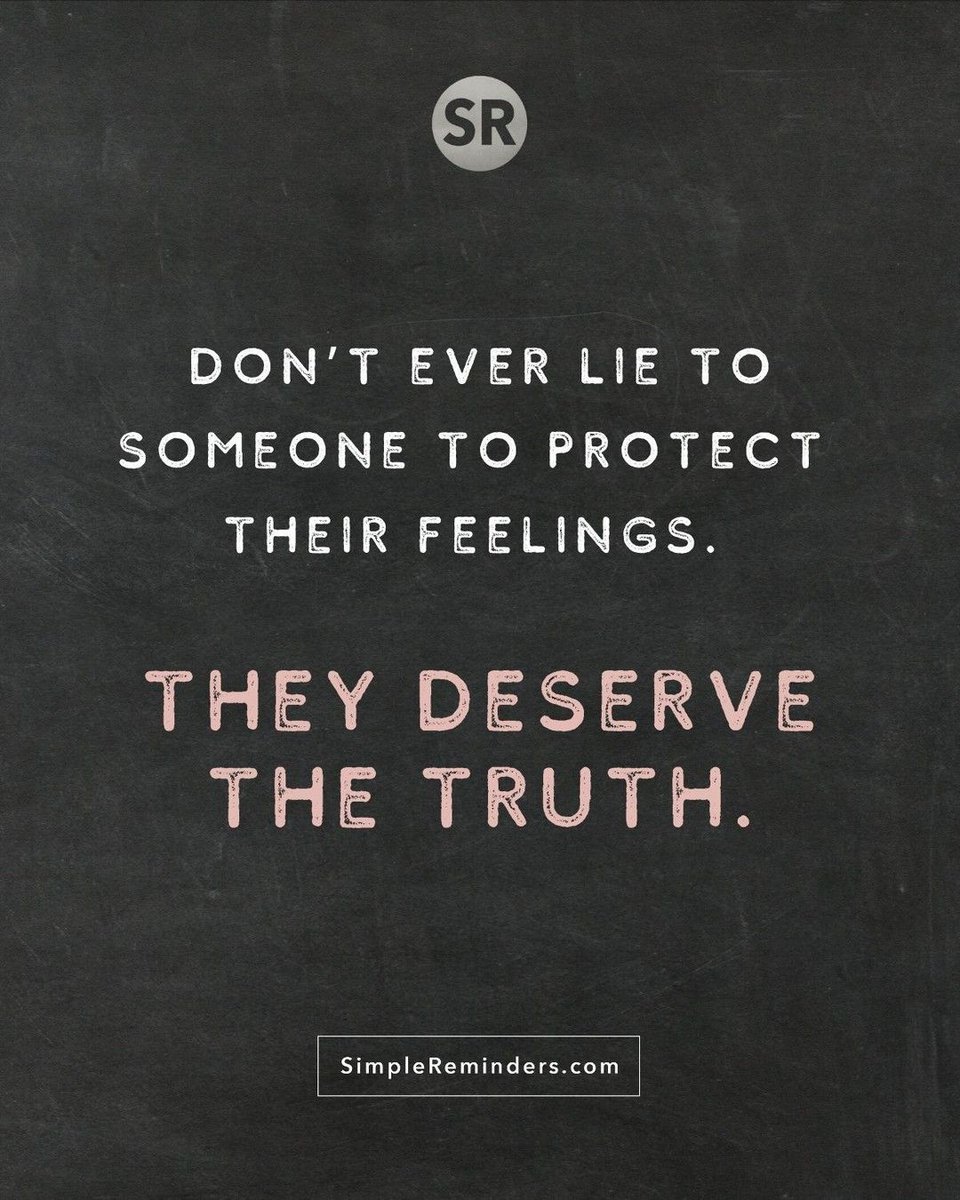Don't ever lie to someone to protect their feelings. They deserve the truth.  @GoMcGillMedia @JenniMcGill_ @BryantMcGill #simplereminders #quotes  #quoteoftheday #life #deserve #truth #lie #truth #feelings #protect, image size:960x1200
