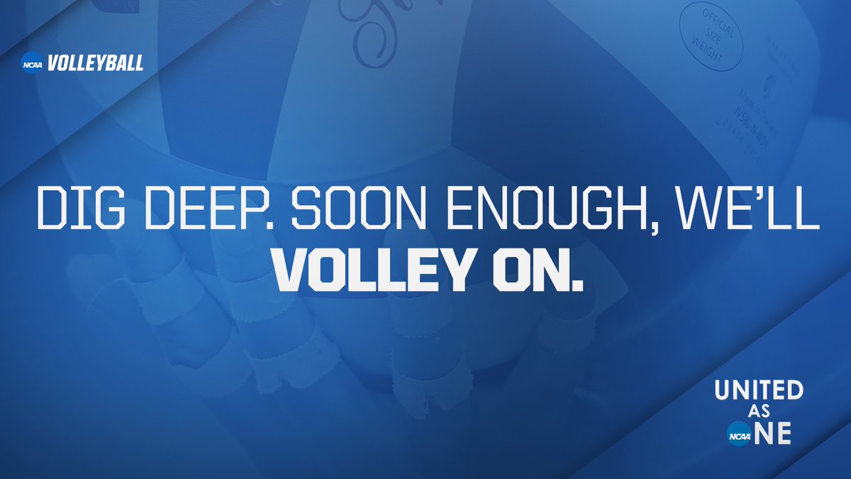 Dig deep. Soon enough we’ll Volley On.

#NCAAVB #NCAAMVB #NCAABeachVB #UnitedAsOne