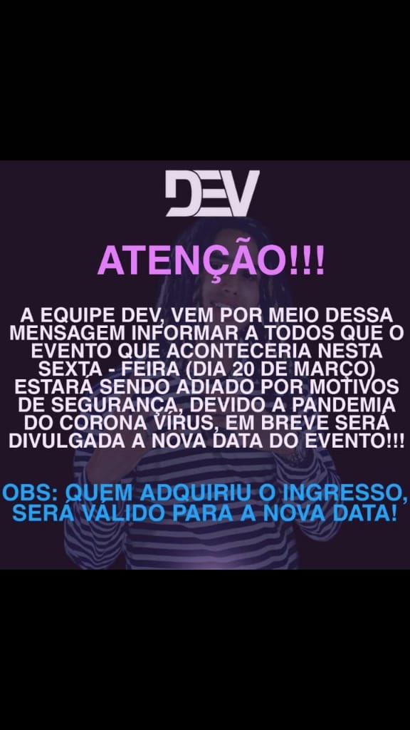 A FESTA FOI ADIADA