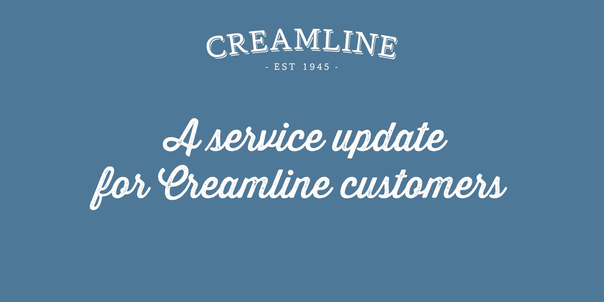 We’ve been thinking about our customers, employees and the wider community a lot recently and what we can do to help. Please bear with us during this incredibly busy time. We’re making every effort to get all the items you’ve ordered delivered. 
creamline.co.uk/coronavirus-co…