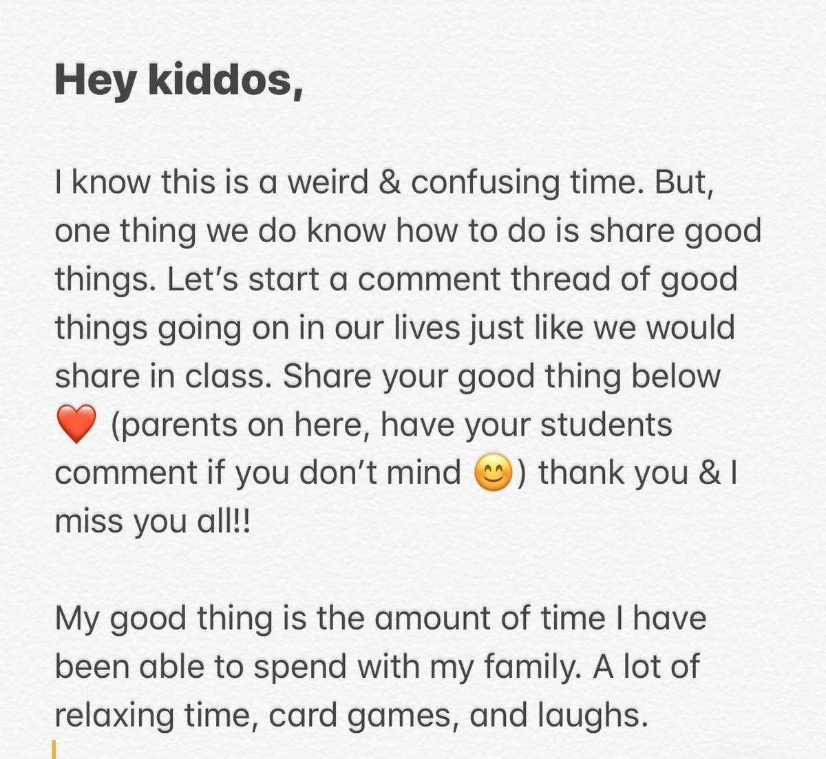 Posted this on my classroom social media pages today in hopes of hearing all the good things going on in my students lives this past week! I wanted to continue the positivity on here! Start a thread &amp; share a good thing! The world needs it right now! ❤️