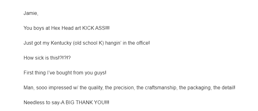 Now that's a review.  Love it. Keep them coming. #satisfiedcustomer #smallbusinesses #smallbusinesslove #industrialstyle #custommetalart #custommetal #homedecor #metalart #BBN #GOBIGBLUE #Vintagestyle #HexHeadArt