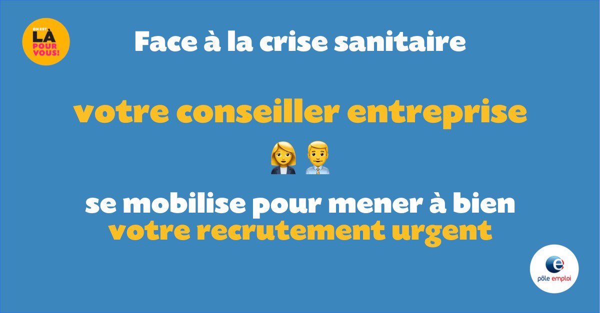 HerveJouanneau's tweet photo. [@Covid_infoFR et #Recrutements] @poleemploi_RCVL vous informe que face à la crise sanitaire et aux besoins urgents exprimés ds certains secteurs,vos conseillers Entreprise sont à votre écoute et vous accompagneront dans vos opérations de recrutement.(Re)Prenez le contact 📞📧💻 https://t.co/S3OQMl5uaa