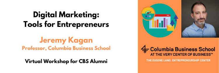 ColumbiaExecEd's tweet photo. From the web to mobile, email to apps, social media, and user-generated content, tomorrow's #DigitalMarketing webinar with #CBSExecEd's Jeremy Kagan will help you understand the frameworks for planning and analyzing your digital marketing strategies. https://t.co/Rg0gzu3qwb https://t.co/5gL2fqmhzv