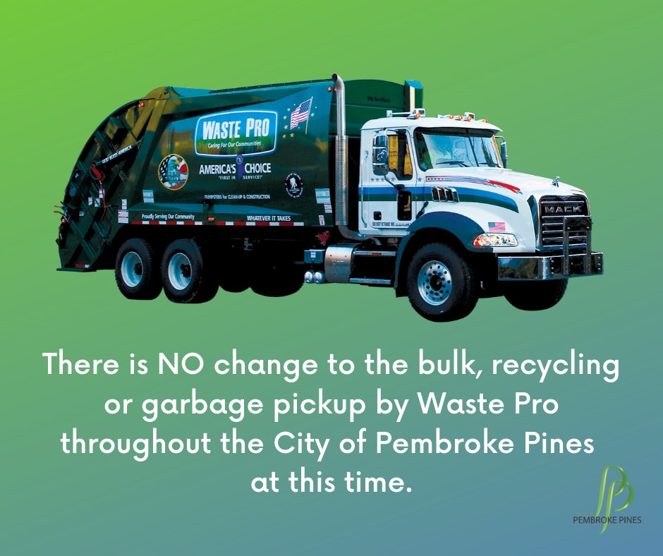 City of Pembroke Pines on Twitter "🚮There is no change to the bulk