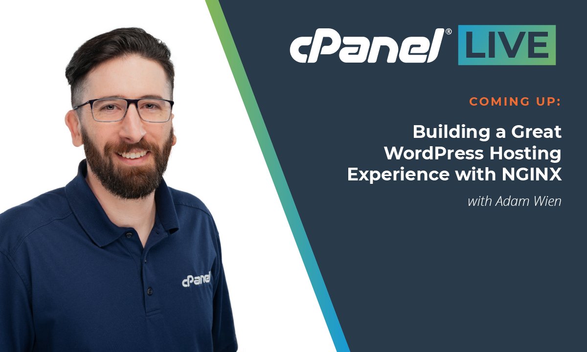 cPanel's tweet photo. We are going Live with Adam Wien for his presentation "Building a great WordPress Hosting Experience with NGINX" in just a few minutes! Stay tuned! #cPanelLive2020 #webhosting #WordPress
https://t.co/F0uXntRQSV
https://t.co/eybCFVhn6K
https://t.co/alOEmOism8 https://t.co/qF5bCTSpU3