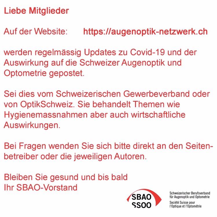 SBAOch's tweet photo. Liebe Mitglieder
Auf der Website: https://t.co/74m1Yfbsj5
werden regelmässig Updates zu Covid-19 und der
Auswirkung auf die Schweizer Augenoptik und
Optometrie gepostet.
Bleiben Sie gesund und bis bald
Ihr SBAO-Vorstand https://t.co/MmyJ4MmHN3
