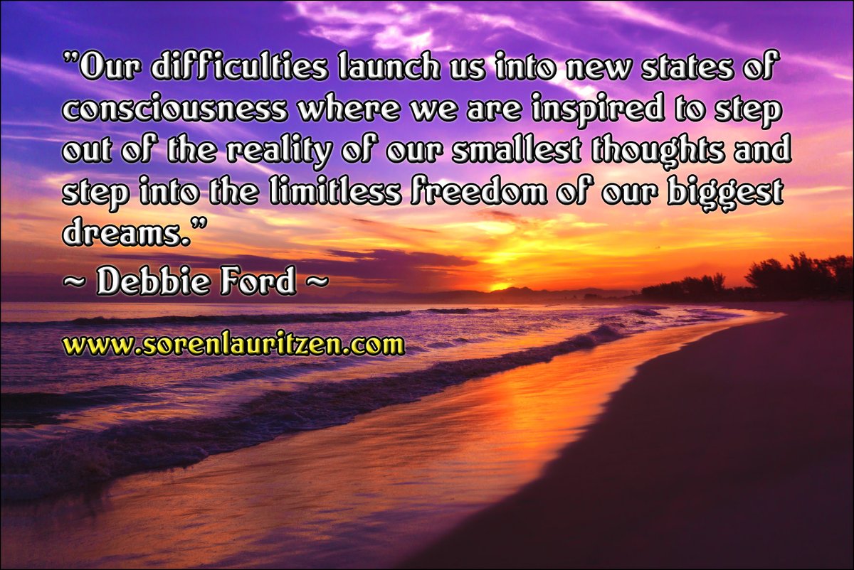 "Our difficulties launch us into new states of consciousness where we are inspired to step out of the reality of our smallest thoughts and step into the limitless freedom of our biggest dreams."
~ Debbie Ford ~

#empowerment #quote #consciousness #lifequotes #quotestoliveby
