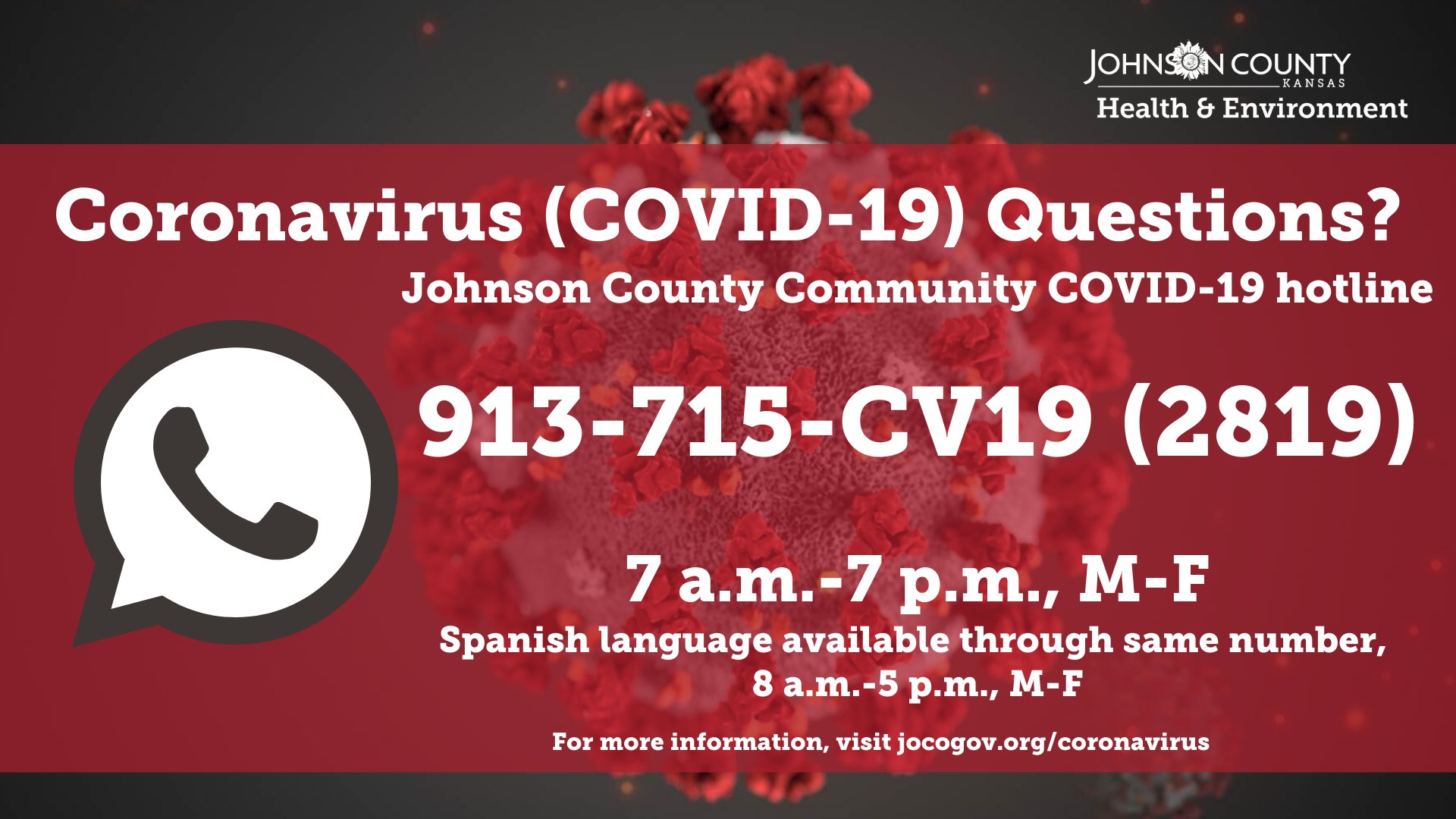 Johnson County Kan Questions About Coronavirus We Have A Covid19 Hotline For The Public To Ask Questions Calls Being Answered By School Nurses From Johnson County Schools Call 913 715 Cv19 913 715 2819
