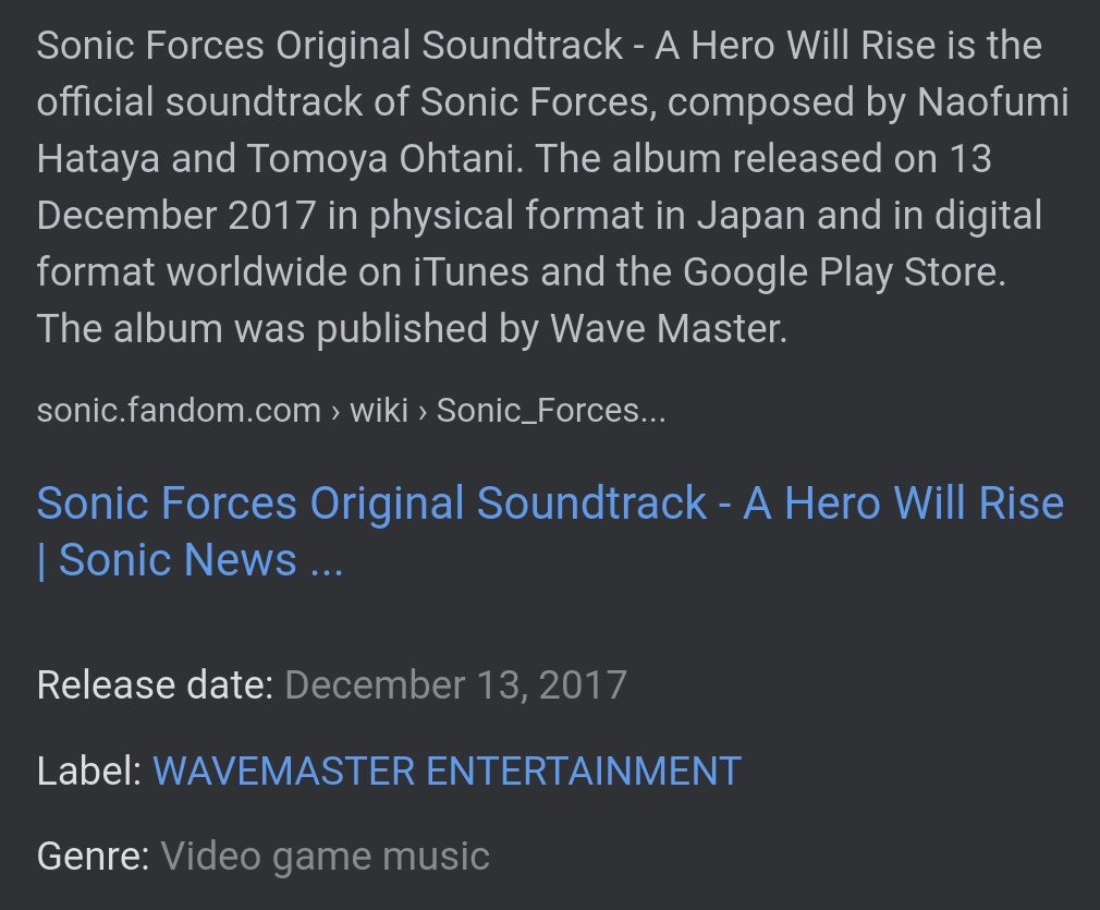 Sonic Forces Original Soundtrack: A Hero Will Rise — Naofumi Hataya, Tomoya Ohtani et al.Just finished playing through this and I have to confess how good the soundtrack is. Fitting Sonic music.