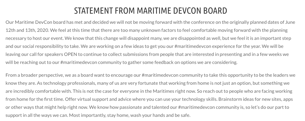Our Maritime DevCon board has met and decided we will not be moving forward with the conference on the originally planned dates of June 12th and 13th, 2020.