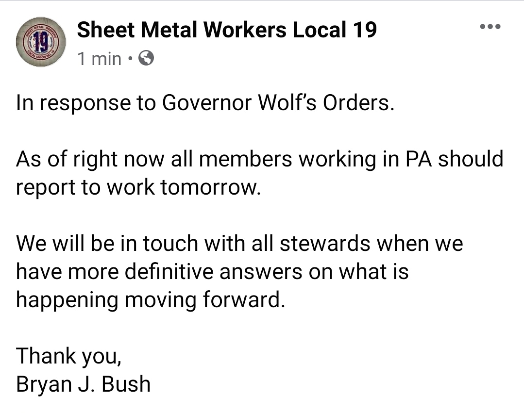 Local 19 members, refer to this statement from Assistant Business Manager Bryan Bush in reference to the order made today by PA Governor Wolf.