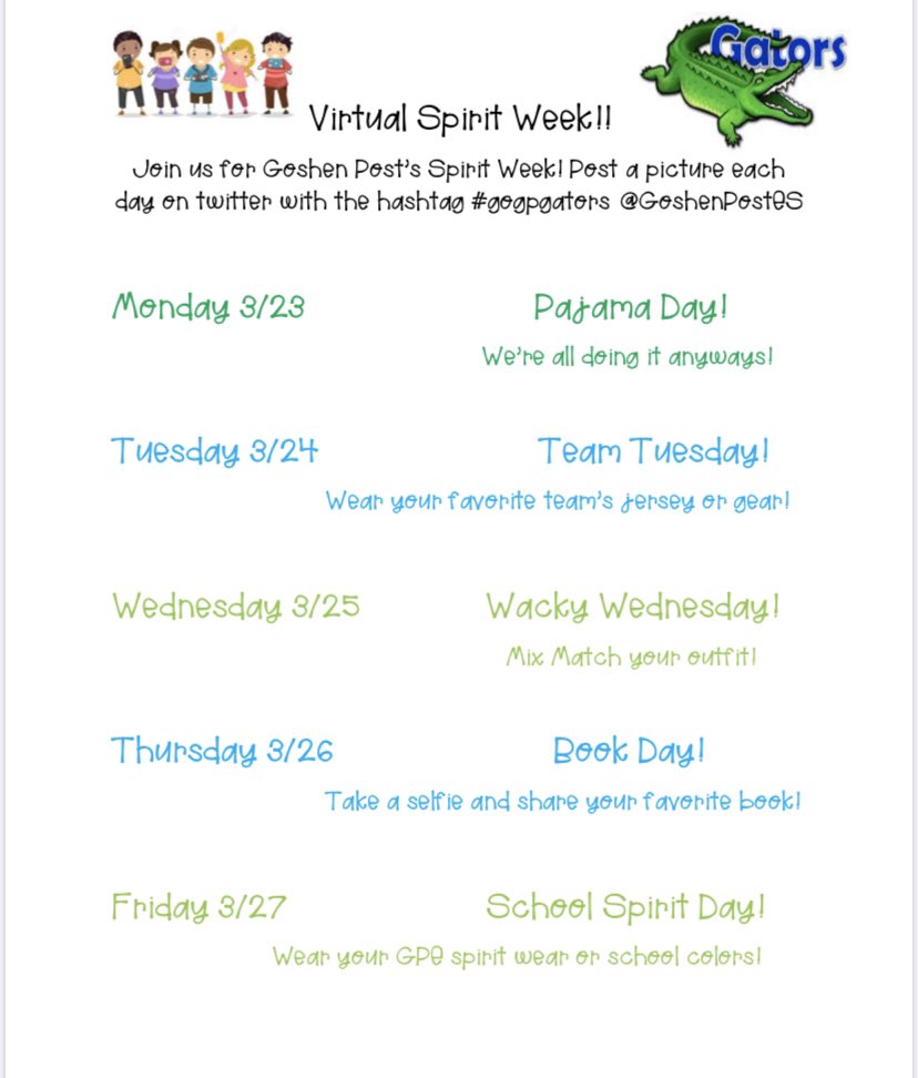 Hey GPE community join us for a virtual spirit week next week! Make sure to share your photos on twitter using <a href="/GoshenPostES/">Goshen Post ES</a> #gogpgators