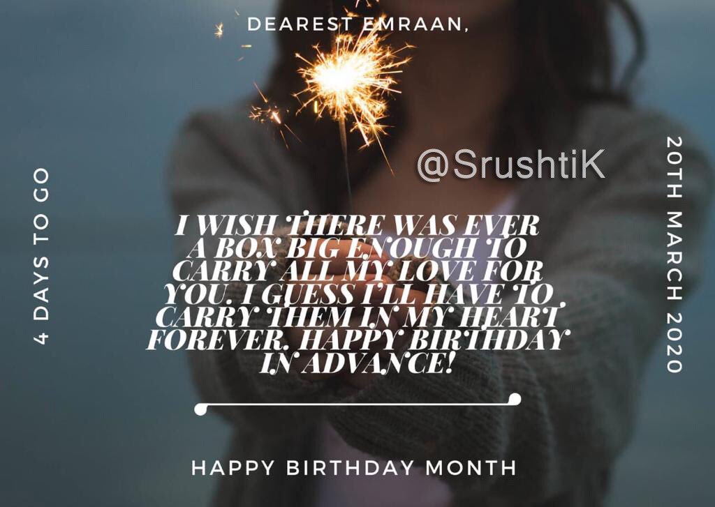 All my love for you. Happy birthday in advance!   Happy Birthday Emraan Hashmi  