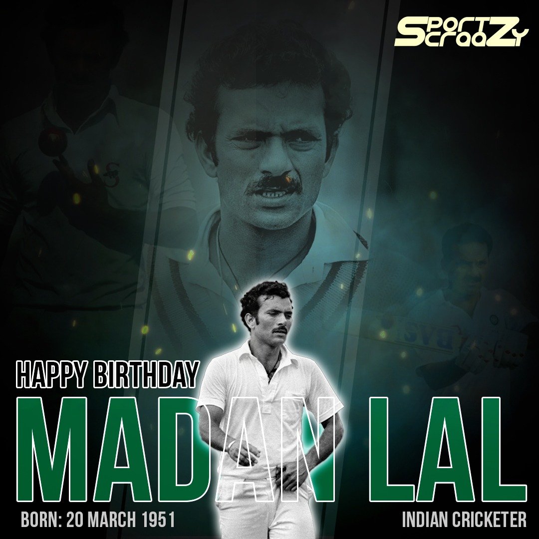   Happy birthday, Madan Lal! 
