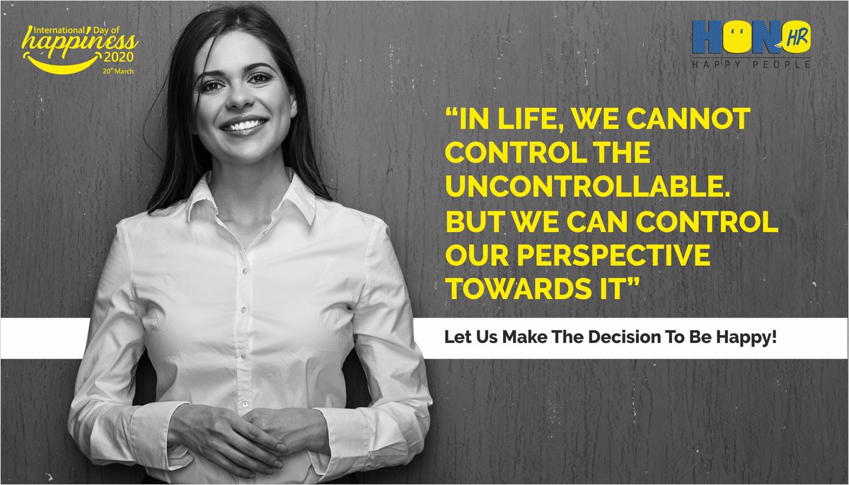 ConnectWithHono's tweet photo. Much of our success and fulfillment comes down to how we see things. Hence, on this International Day of Happiness, let's decide to be happy and optimistic. 

#HONO #internationaldayofhappiness #happiness #optimism #positiveattitude #employeeexperience https://t.co/5CTahuR0En