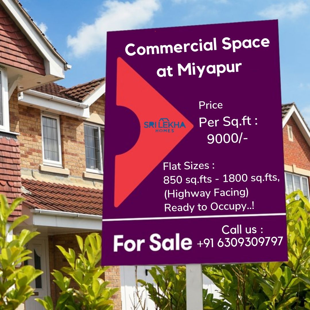 Commercial Spaces at Miyapur
Highway Facing
Shutters Available (2nd Floor)
Flat Sizes : 850 sq.fts - 1800 sq.fts
Cost per Sft : 9000/-
Only few flats left
Call us : +91 6309309797
mail us : srilekhaflatss@gmail.com
#RealEstateinHyderabad #CommercialsforSale
