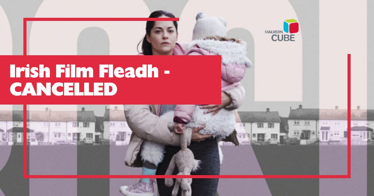 Irish Food and Film Night - CANCELLED - We have decided to cancel the Irish Food and Film Night tonight. It will be scheduled in again so keep an eye out via social media. Refund Information can be found via our website: malverncube.com/cube-film-flea… #worcestershirehour