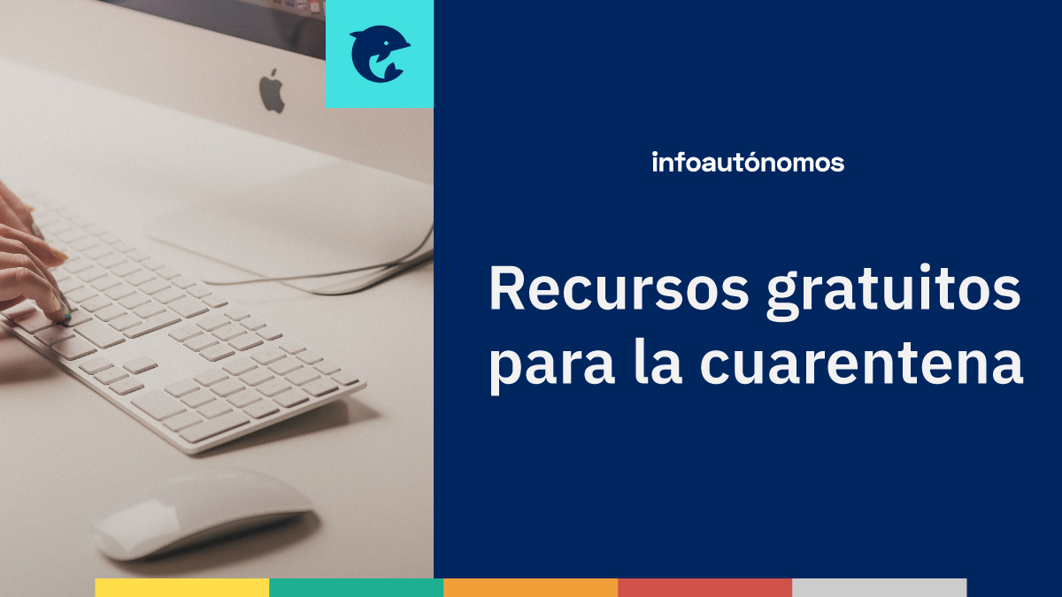 Recursos gratuitos a los que puedes acceder durante la cuarentena dlvr.it/RSDMzT vía <a href="/infoautonomos/">Infoautónomos</a>