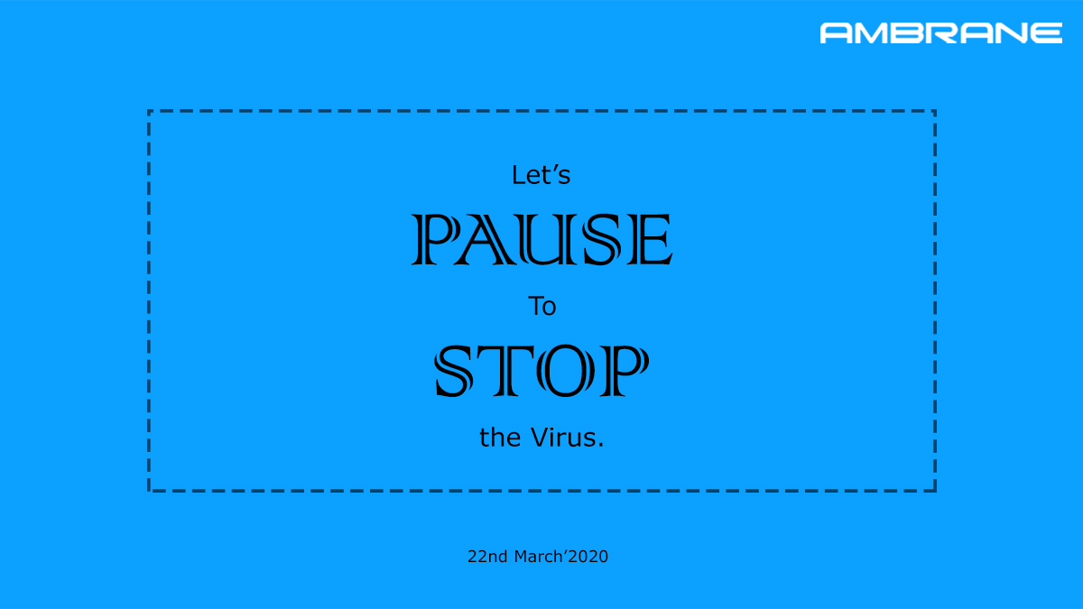 AmbraneIndia's tweet photo. Let's PAUSE to STOP the Virus! #JantaCurfew #22ndMarch #7amto9pm
#jantacurfew2020 #coronavírus #covid_19 #corona #coronavirusoutbreak #covıd19 #IndiaFightsBackCovid #coronavirusinindia https://t.co/XoYbKyAg8d
