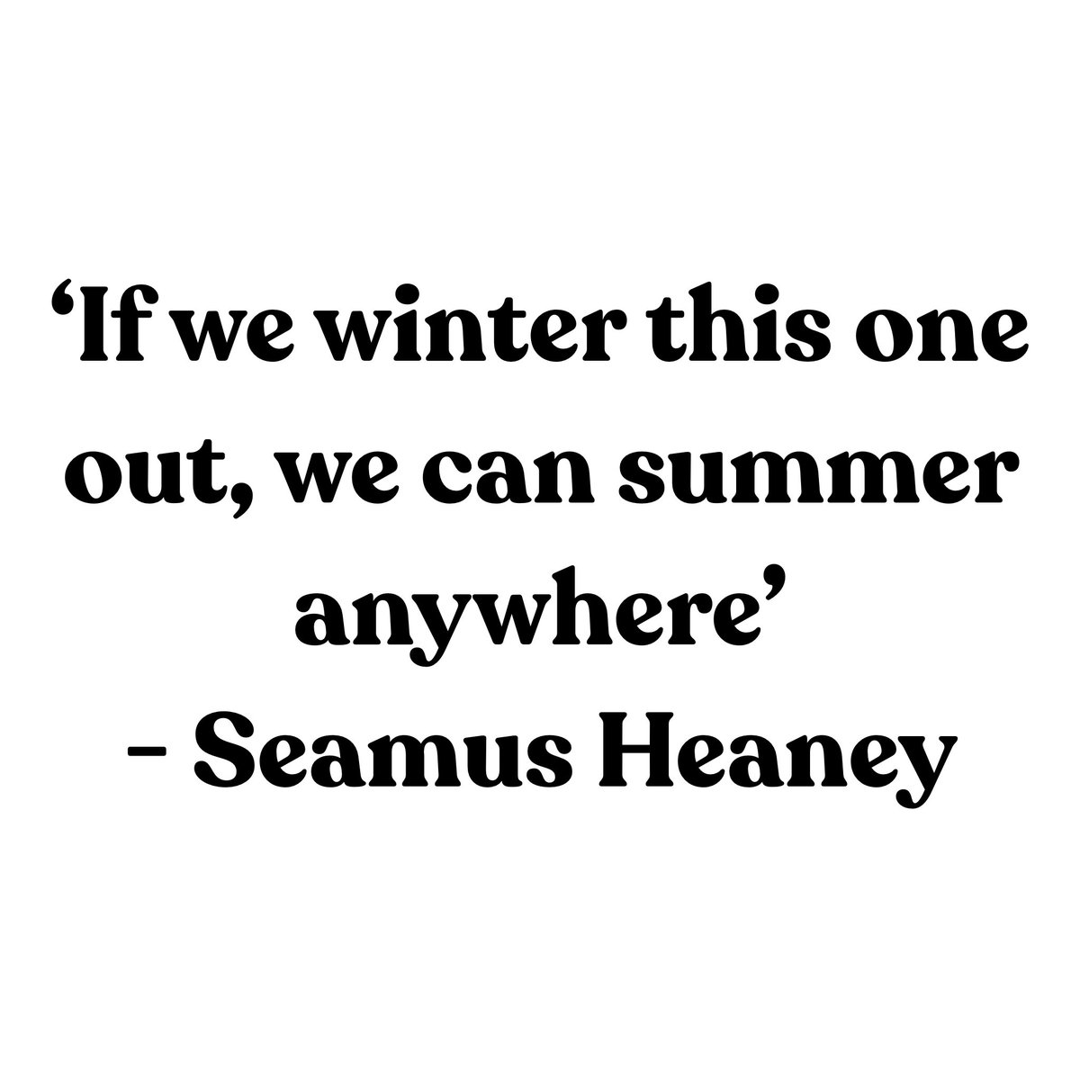 Thankful for all the memes, kittens, beautiful photos of nature and other small joys that have kept me going, and this Irish poet that I hold dear.  #SeamusHeaney