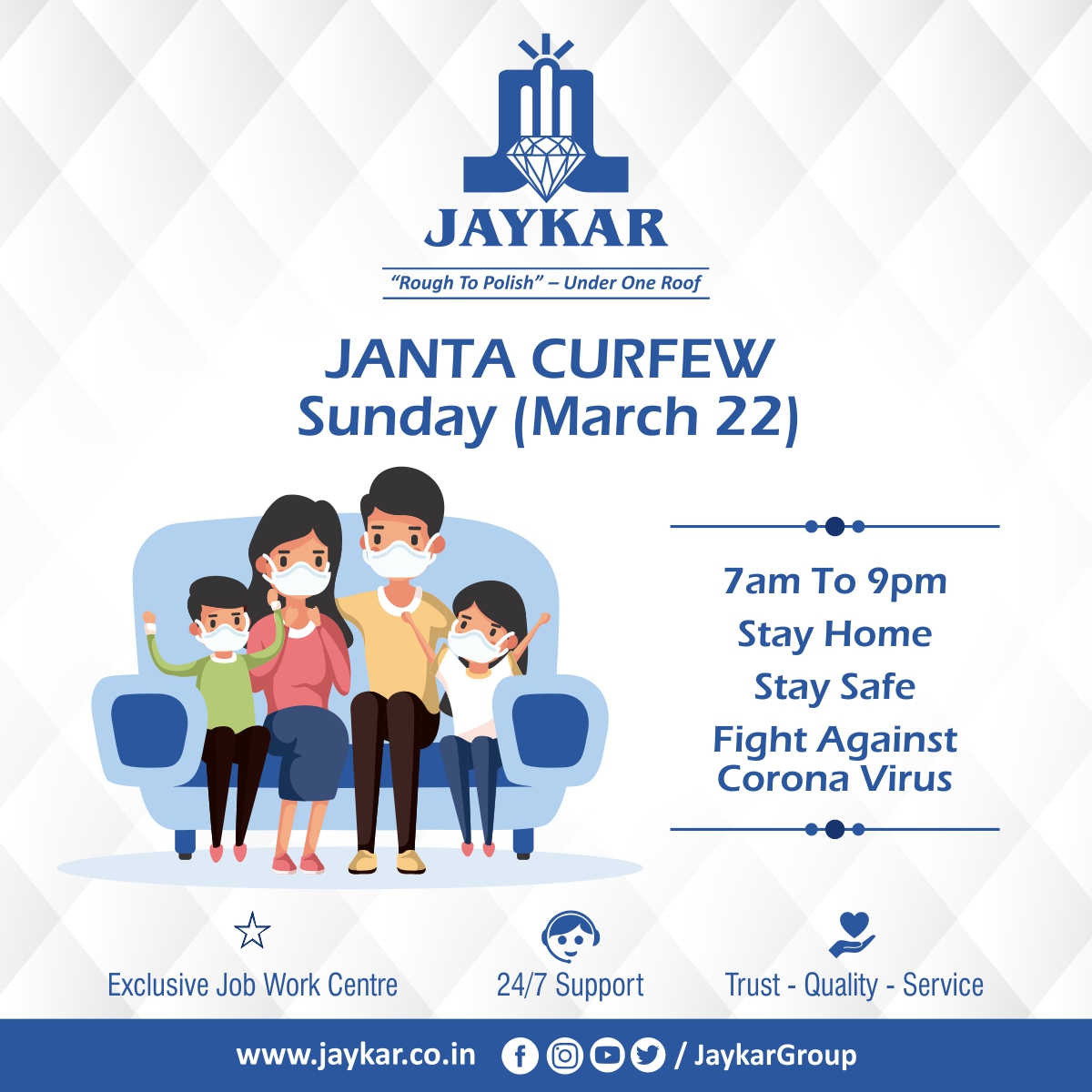 JAYKARGROUP's tweet photo. Janta Curfew on Sunday (March 22)
from 7 am to 9 pm
#jaykar #roughttopolish #diamond #technology #certificate #sawing #services #scanning #roughdiamonds #coronavirus #corona #virus #safe #alert #health #publicinterest #india #gujarat #surat #fightagainstcorona #jantacurfew https://t.co/me7dPWsUI2