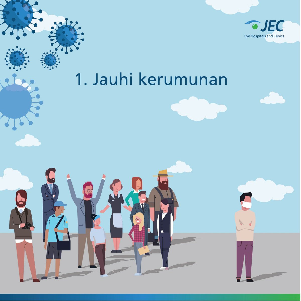 JEC Eye Hospital Twitteriss Saatnya Lawan Virus Corona Dengan Menerapkan Jaga Jarak Sebagai Tanggung Jawab Sosial Social Distancing Is Social Responsibility Lalu