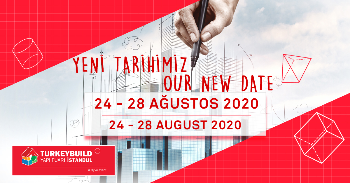yapiturkeybuild's tweet photo. The 43rd edition of YAPI- Turkeybuild Istanbul has been rescheduled for #AUGUST! ⏰

The entire #construction industry professionals, we are looking forward to seeing you at #Turkeybuild2020 between 24-28 August 2020!
>> https://t.co/alyYLw5usD
#newdate https://t.co/pio0POhTJ7
