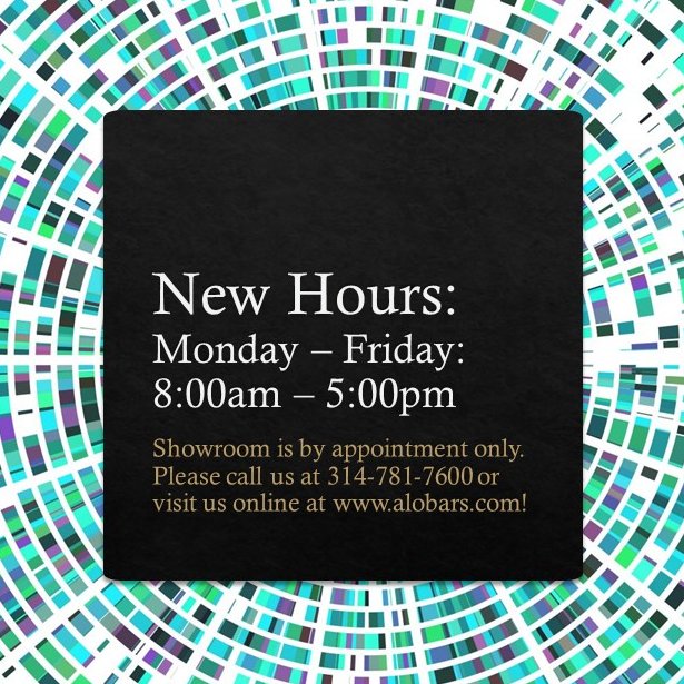 AlobarsEvents's tweet image. New Hours of Operation:
Monday - Friday 8:00am - 5:00pm (By Appointment Only)
Saturday: CLOSED

Visit us at alobars.com to see our online catalog. To schedule an appointment call us at 314-781-7600.

Happy a great and healthy day!