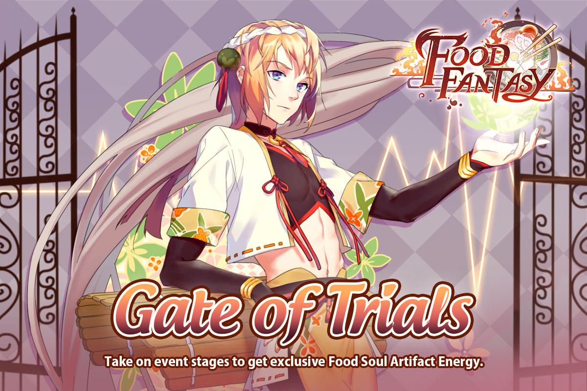 FoodFantasyGame's tweet photo. Hi, dear master attendants!
Gate of Trials is openning! Take on event stages to get exclusive Food Soul Artifact Energy!! 😍😍😍
⏰⏰⏰ Event duration ⏰⏰⏰ 03/20/2020 -03/23/2020(UTC) https://t.co/e0i7T9ggVA