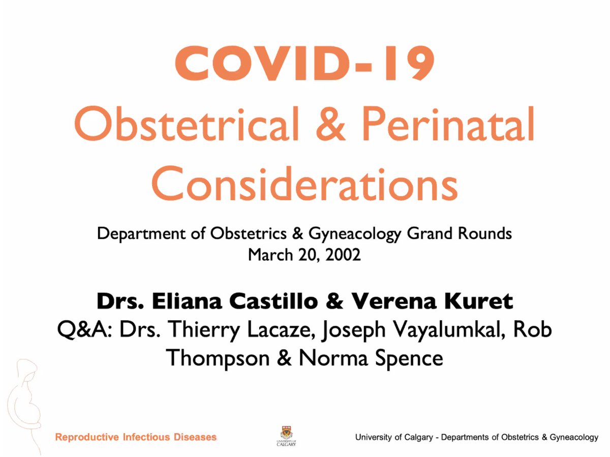 We had an amazing Grand Rounds today for @UCalgaryMed Dept Obs & Gyn If you are a healthcare worker and want to see where we are and what we are doing for #pregnancy and #coronavirus in #yyc follow along - it will be a long thread!