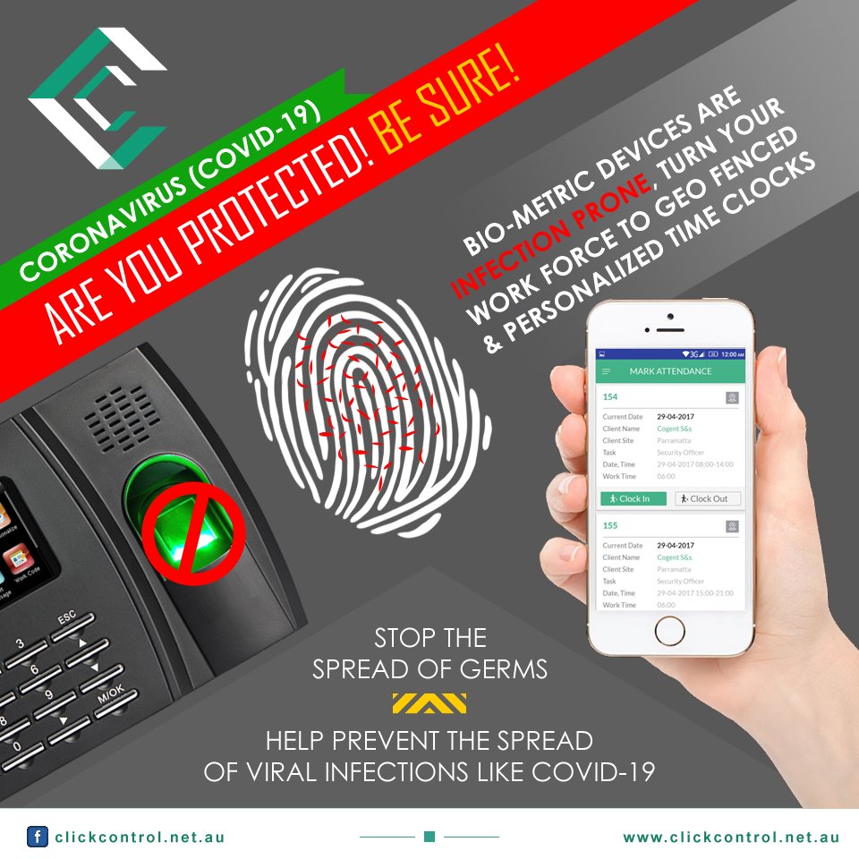 clickcontrol_au's tweet image. Prevention of COVID-19 - Are you protected? Be Sure!
Bio-metric devices are infection prone, turn your workforce to geo fenced & personalized time clocks.
Help prevent the spread of viral infections like COVID-19.
#ClickControl #COVID-19 #COVID19 #Coronavirus #SocialDistance