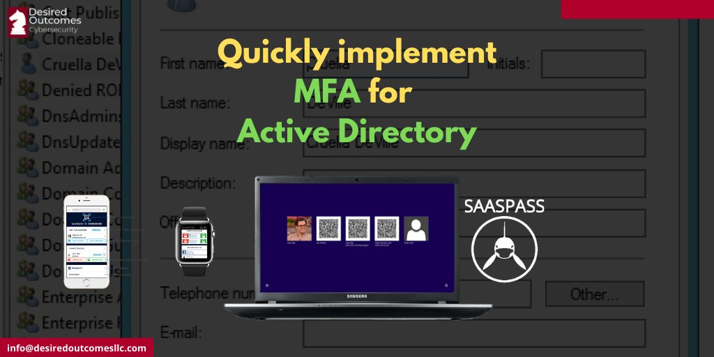 lakeridgetech's tweet photo. 💡Configure Multi-Factor Authentication for #ActiveDirectory using @SAASPASS. Learn more: https://t.co/ujMt1XPDQm
@DesiredOutcoms is an authorized #SAASPASS partner. https://t.co/G1JNsRsu1U