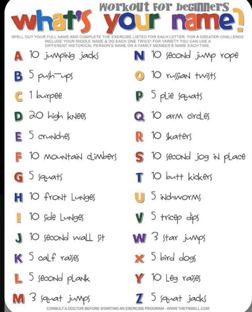 Time for some Physical Education. Start out doing these by spelling your first name. To make it more challenging add in your middle and last name.