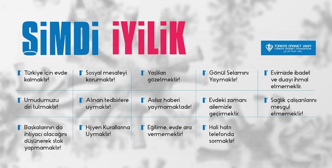 DiyanetVakfi's tweet photo. Türkiye Diyanet Vakfı’ndan koronavirüse karşı farkındalık çağrısı #Şimdiİyilik

https://t.co/4bOEoniLkb https://t.co/ohcYJTnOTY