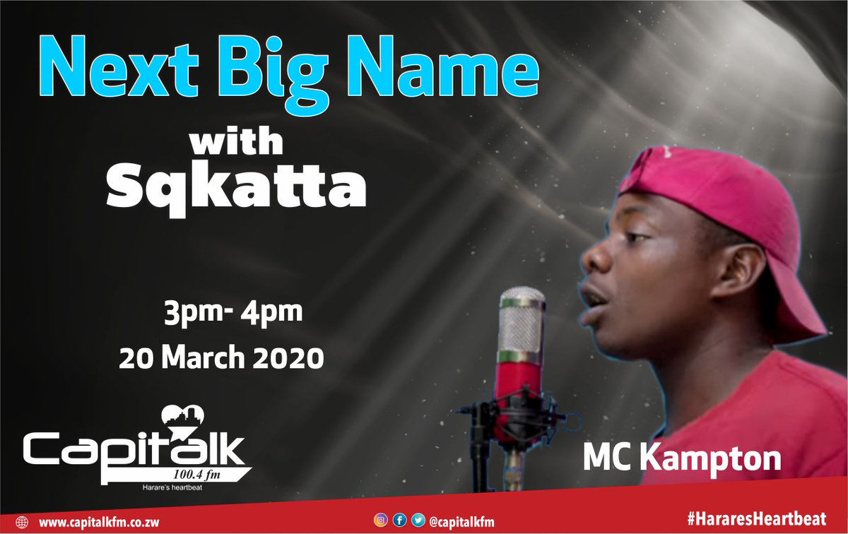 capitalkfm's tweet photo. #CapitalkDrive
This week on #NextBigName we have MC Kampton (@HKilkhampton) & @realpoptain
Catch @Sqkatta at 3pm as he hosts these new upcoming stars! Get to know them & sample their work
Only on #HararesHeartBeat https://t.co/BewfDNPzAL