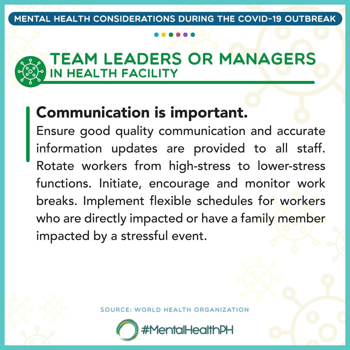 [Mental Health Considerations during COVID-19 Outbreak]For Team Leaders or Managers of Health Facilities #MentalHealthPH  #COVID19(Source:  @WHO) @WHOPhilippines  @gospeakyourmind  @UnitedGMH