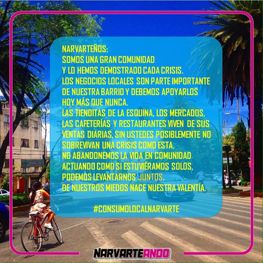 Narvarteando_'s tweet photo. ¡#NARVARTEÑOS! 
¡HOY MÁS QUE NUNCA!
¡Venga! compartan, etiqueten a los negocios locales activos y corramos la voz para hacer de esto una #COMUNIDAD más fuerte 🖤
#narvarteando #cdmx #consumolocalnarvarte #consumelocal #mexicocity #marzo2020 #apoyolocal #economicalocal #narvarte https://t.co/WuxNs809TL