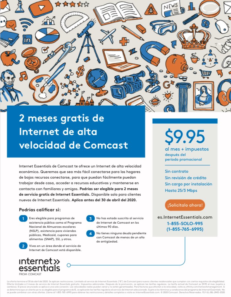 Share with friends and family! To help with staying in during COVID-19, Comcast Internet Essentials is offering 2 Months of Free High-Speed Internet. Full info on fliers (also in Spanish). Apply by April 30, 2020. InternetEssentials.com 1-855-8-INTERNET (1-855-846-8376)