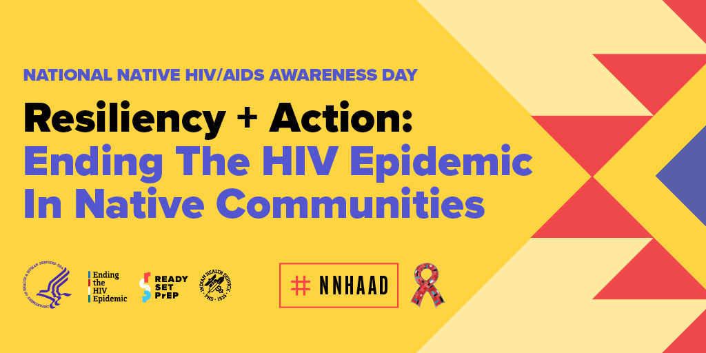 Today, the Native Community observes National Native HIV/AIDS Awareness Day. Let's honor #NNHAAD by learning how we can reduce stigma and prevent HIV for future generations.
