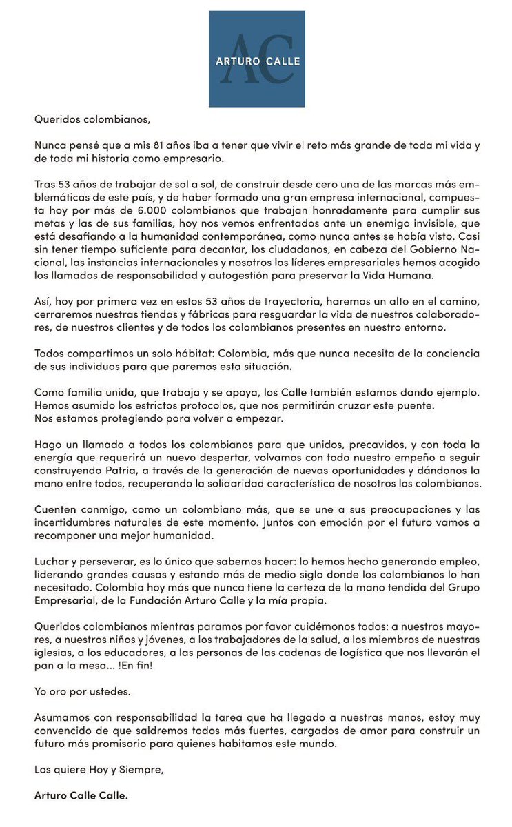 Arturo Calle hoy cierra sus tiendas y su fábrica, pero continuará pagando los salarios de 6.000 empleados directos y 18.000 indirectos. Estos son gestos que no vamos a olvidar. Don Arturo, allá estaremos comprando las corbatas cuando todo pase. ¡Gracias!