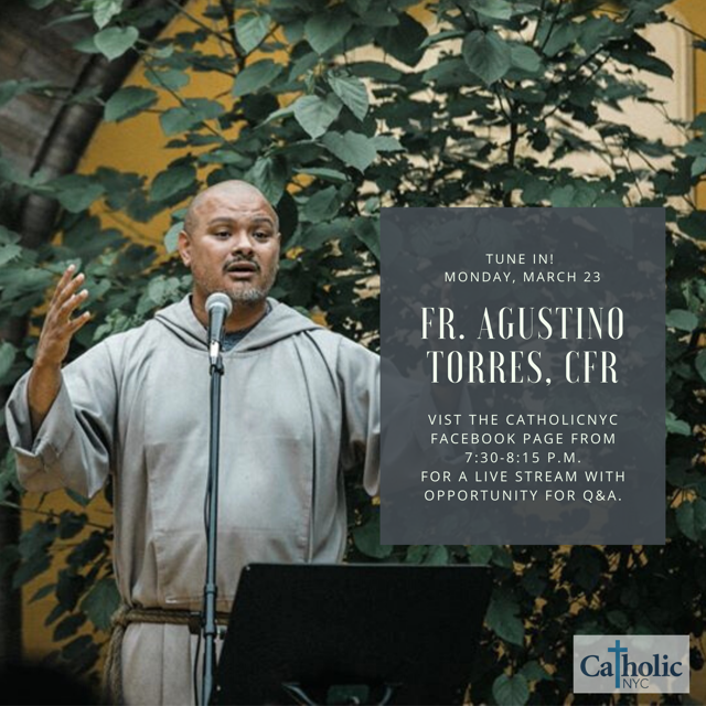 Next up from Catholic NYC Presents: Fr. Agustino Torres of the <a href="/CFR_Franciscans/">Franciscan Friars</a> and <a href="/corazonpuronyc/">Corazón Puro</a> on Monday at 7:30 P.M. Don't miss it!